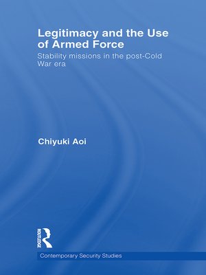 cover image of Legitimacy and the Use of Armed Force